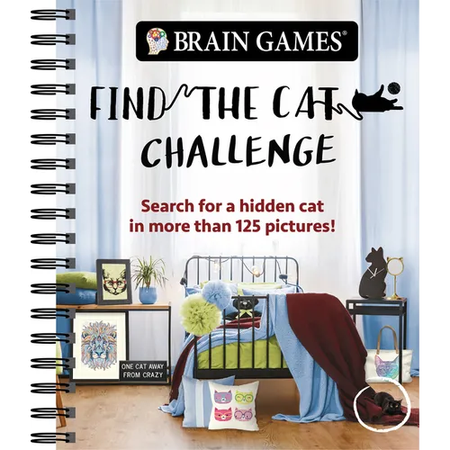 Brain Games - Find the Cat Challenge: Search for a Hidden Cat in More Than 125 Pictures! Volume 2 - Spiral