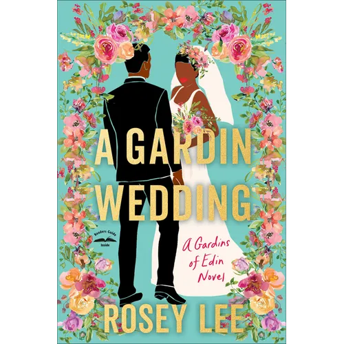 A Gardin Wedding: A Gardins of Edin Novel - Paperback