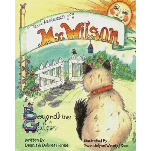 The Adventures of Mr Wilson: Beyond the Gate - Paperback