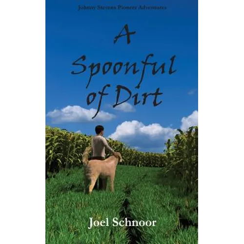 A Spoonful of Dirt - Paperback