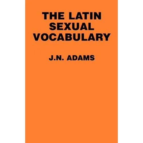 The Latin Sexual Vocabulary - Paperback
