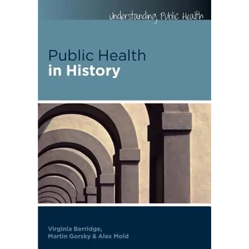 Public Health in History - Paperback
