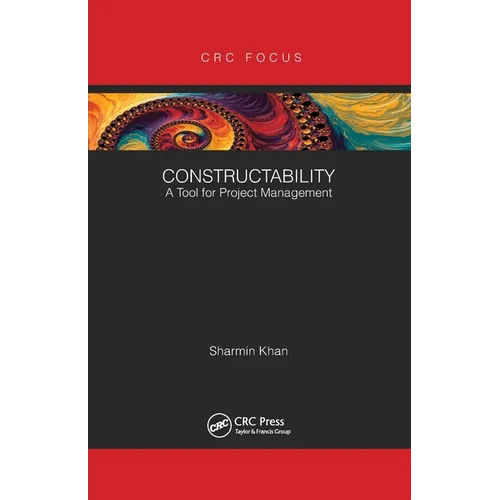 Constructability: A Tool for Project Management - Paperback
