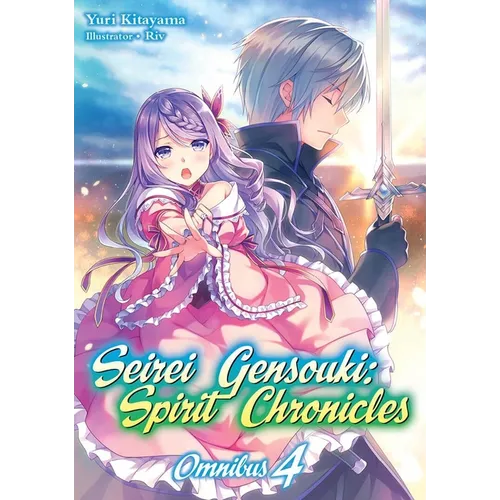 Seirei Gensouki: Spirit Chronicles: Omnibus 4 (Light Novel): Volume 4 - Paperback