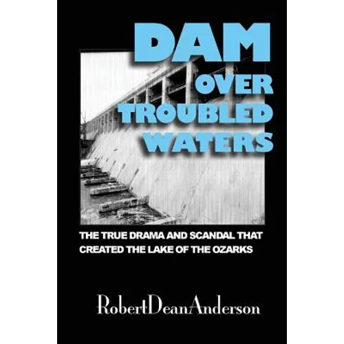 Dam Over Troubled Waters - Paperback