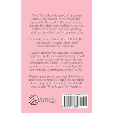 Cervical Scars, A Bigger Deal Than You Think - Paperback