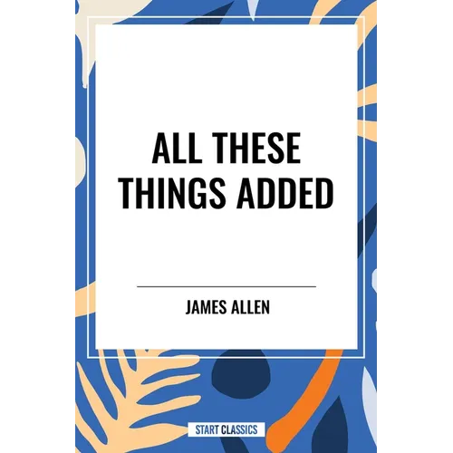 All These Things Added - Paperback