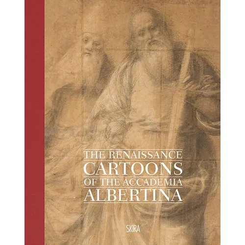 The Renaissance Cartoons of the Accademia Albertina - Hardcover