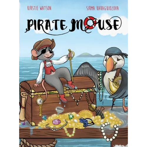 Pirate Mouse - Hardcover