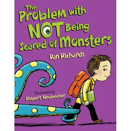 The Problem with Not Being Scared of Monsters - Hardcover