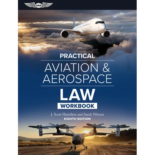 Practical Aviation & Aerospace Law Workbook - Paperback
