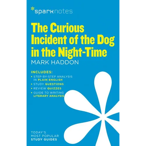 The Curious Incident of the Dog in the Night-Time (Sparknotes Literature Guide) - Paperback