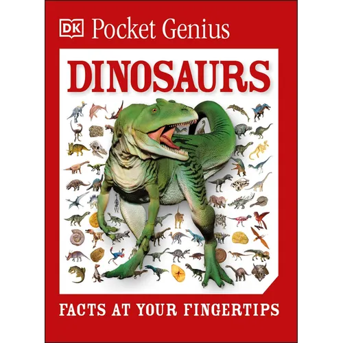 Pocket Genius: Dinosaurs: Facts at Your Fingertips - Paperback