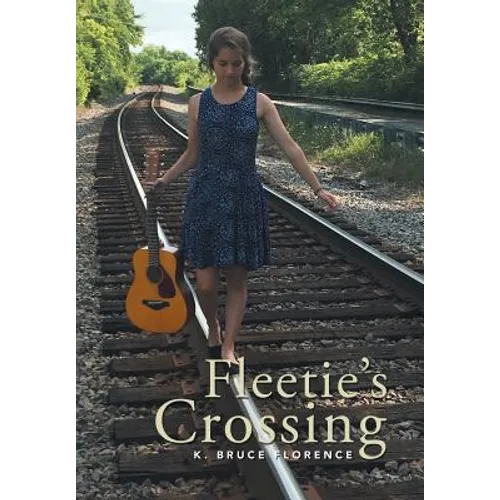 Fleetie's Crossing - Hardcover