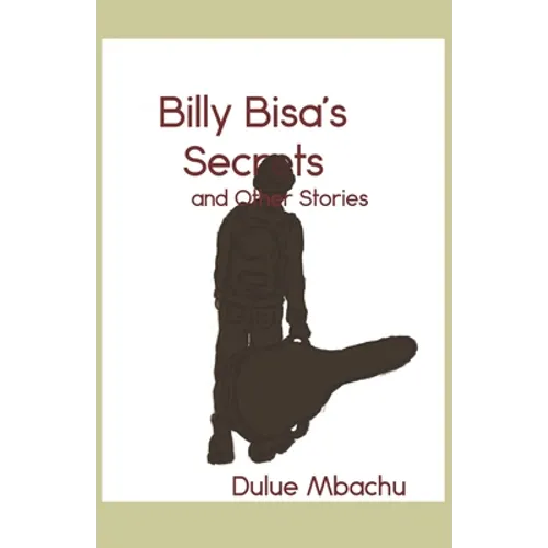 Billy Bisa's Secrets and Other Stories - Paperback