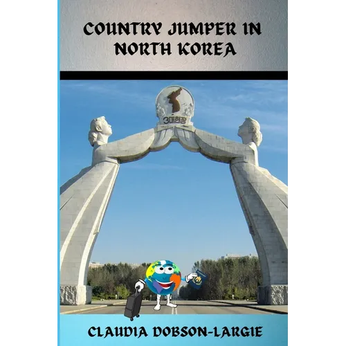 Country Jumper in North Korea - Paperback