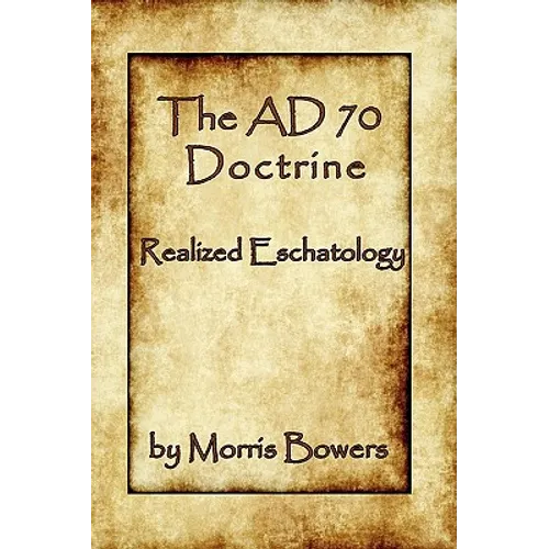 The A.D. 70 Theory - Paperback