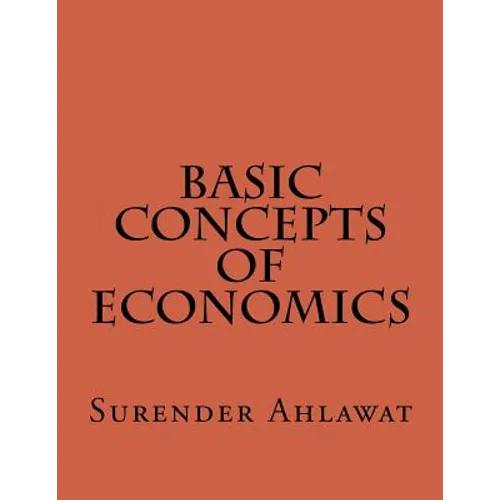 Basic Concepts of Economics - Paperback