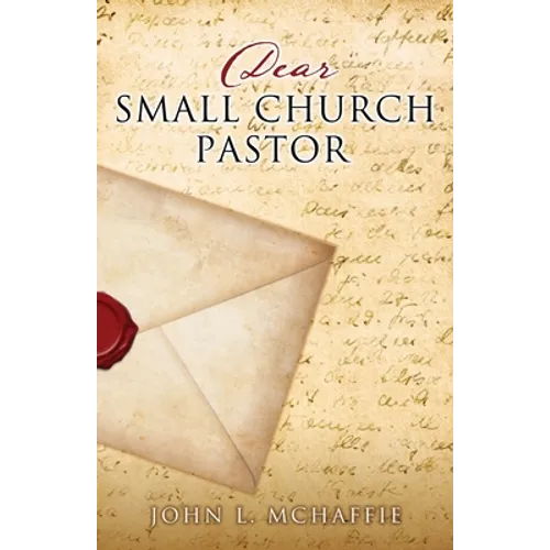 Dear Small Church Pastor - Paperback