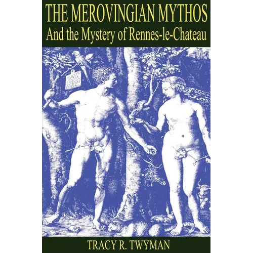 The Merovingian Mythos and the Mystery of Rennes-Le-Chateau - Paperback
