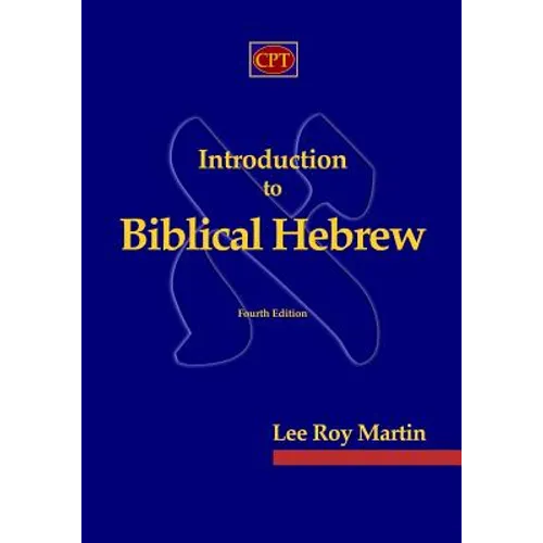 Introduction to Biblical Hebrew - Paperback
