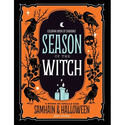 Coloring Book of Shadows: Season of the Witch - Paperback