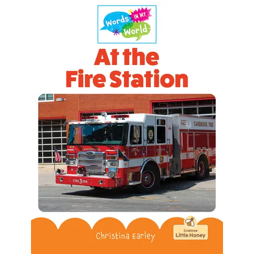 At the Fire Station - Hardcover