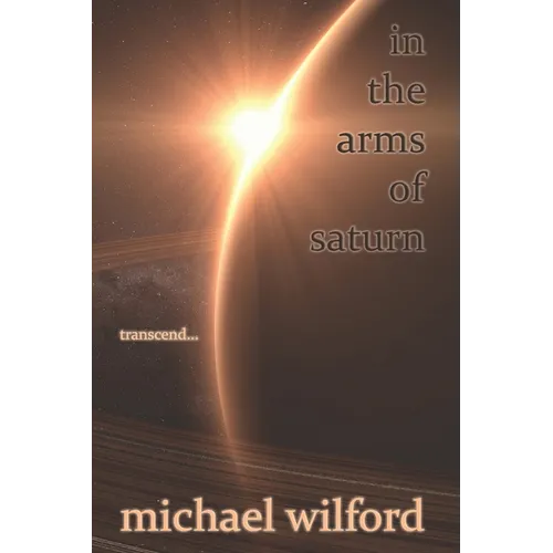 In the Arms of Saturn - Paperback