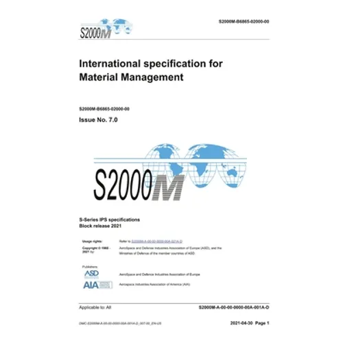 S2000M, International specification for Material Management, Issue 7.0: S-Series 2021 Block Release - Hardcover
