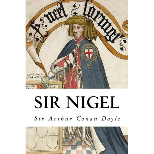 Sir Nigel - Paperback