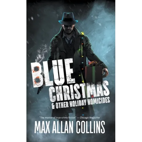Blue Christmas and Other Holiday Homicides - Paperback