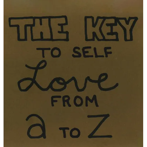 The Key To Self Love From A to Z - Hardcover