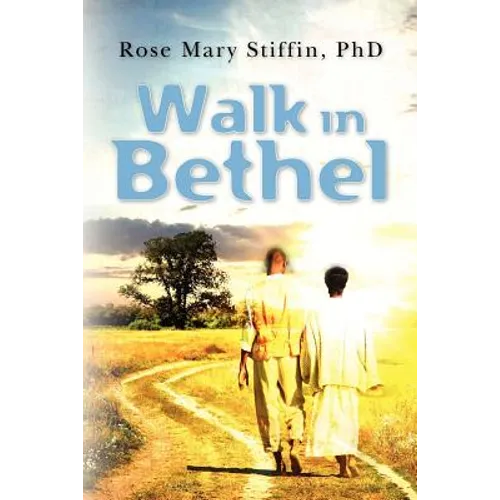 Walk in Bethel - Paperback