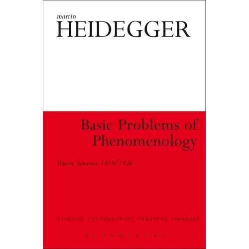 Basic Problems of Phenomenology: Winter Semester 1919/1920 - Paperback