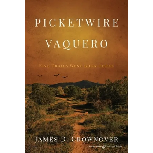 Picketwire Vaquero - Paperback