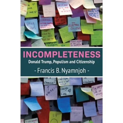 Incompleteness: Donald Trump, Populism and Citizenship - Paperback