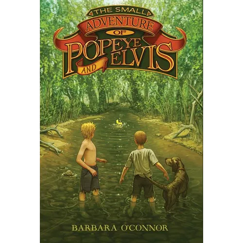 The Small Adventure of Popeye and Elvis - Paperback