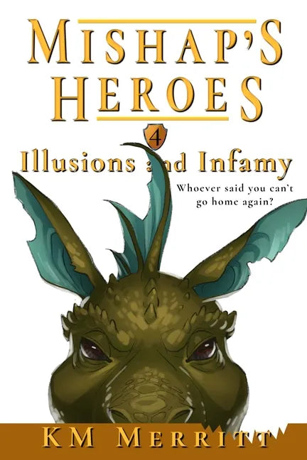Illusions and Infamy - Paperback