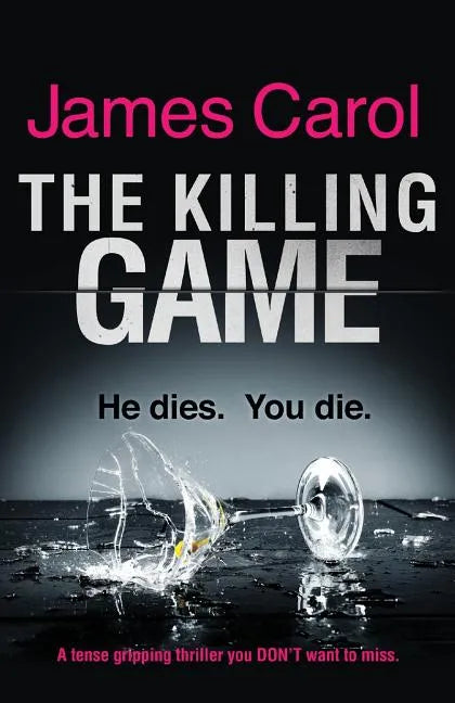 The Killing Game: A tense, gripping thriller you DON'T want to miss - Paperback
