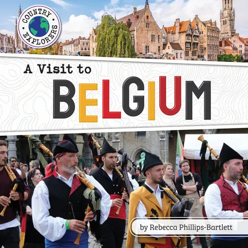 A Visit to Belgium - Library Binding