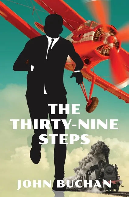 The Thirty-Nine Steps (Warbler Classics Annotated Edition) - Paperback