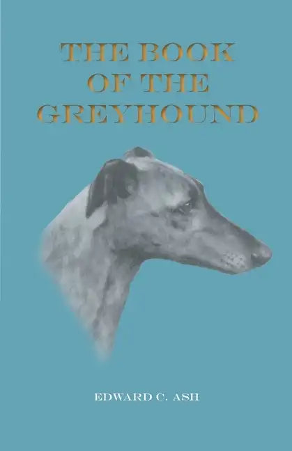 The Book of the Greyhound - Paperback