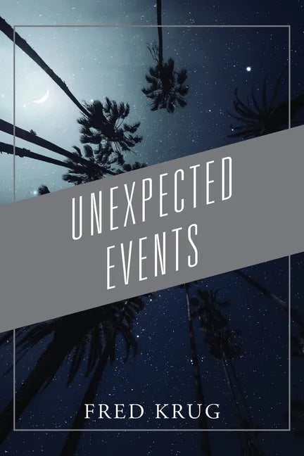 Unexpected Events - Paperback
