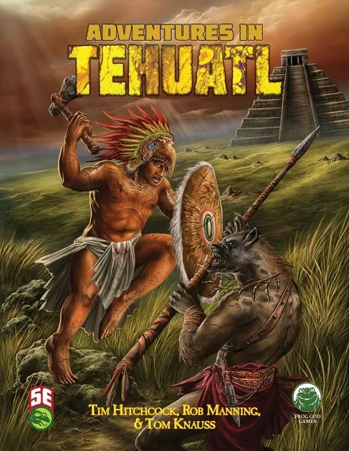 Adventures in Tehuatl 5e - Paperback