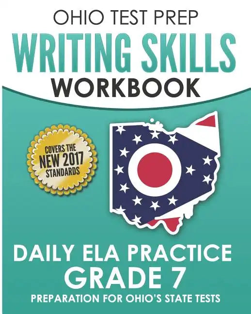 OHIO TEST PREP Writing Skills Workbook Daily ELA Practice Grade 7: Preparation for Ohio's English Language Arts Tests - Paperback