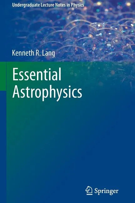 Essential Astrophysics - Paperback