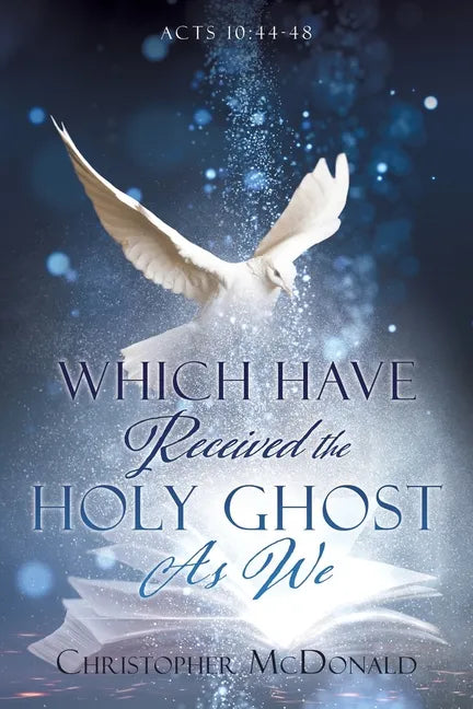 Which Have Received The Holy Ghost As We - Paperback