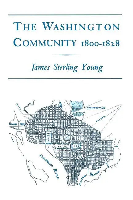 The Washington Community, 1800-1888 - Paperback