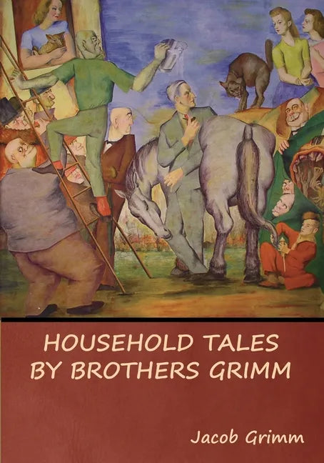 Household Tales by Brothers Grimm - Paperback