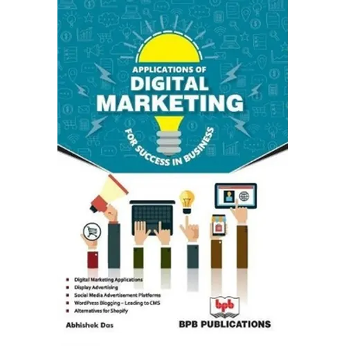 Applications of Digital Marketing for Success in Business - Paperback